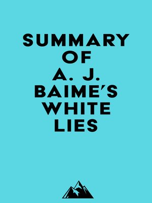 cover image of Summary of A. J. Baime's White Lies